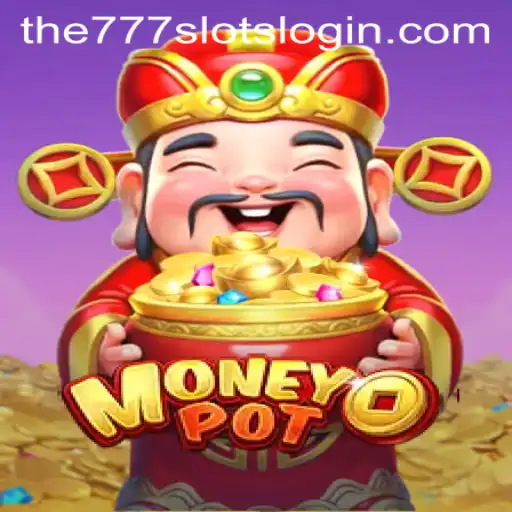 MoneyPot and The777slots: A Comprehensive Guide to the Exciting New Game